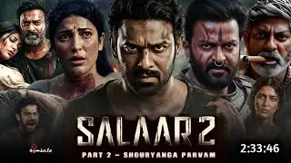 Salaar 2 Full Movie Hindi Dubbed 2026 Release Date | Prabhas New Movie | Shruti H | Upcoming Movie