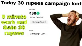 🤑Today New Campaign Loot Offer 30₹+30₹+30₹ Instant Paytm Cash || Tasks💰Campaign BUG|| New Paytm app