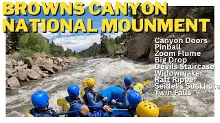 Whitewater Rafting Browns Canyon National Monument - GoPro Footage of all Class III Rapids