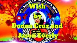 Wish by donna cruz and jason everly edit music vedio ariel&Marilyn