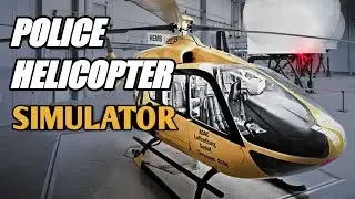 Police Helicopter Simulator #New Update 2019 | POLIZEIHUBSCHRAUBER Simulator - Gameplay [HD]