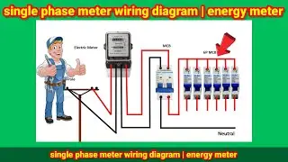 single phase meter wiring diagram | energy meter | single phase meter | RT Electrical