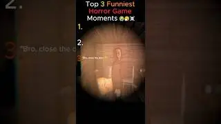 TOP 3 FUNNIEST HORROR GAME MOMENTS 😭😭🥀#FunnyHorrorMoments#ScaryButFunny#HorrorGameFails#viralvideo