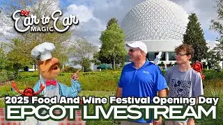 🔴 LIVE Epcot International Food & Wine Festival Live Stream 09.30.2025