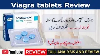 Viagra Tablets Explained | Benefits, Side Effects & Precautions