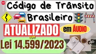 DA HABILITA&Ccedil;&Atilde;O - Arts. 140 a 160 - CTB em &aacute;udio