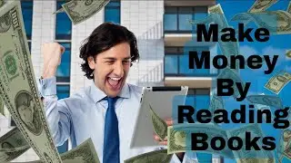 Make Money By Reading Books | make money online online jobs