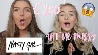 WE SPENT £200 ON NASTY GAL..... HIT OR MISS? | Grace and Grace