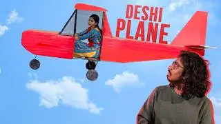 HOW TO MAKE A DESHI PLANE