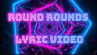 JAYVN - Round Rounds (Lyric Video)