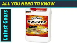 Best Bug Spray? Spectracide Home Barrier Spray