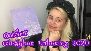 October Glossybox Unboxing 2020