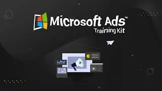 Microsoft Ads Training Kit Part 1