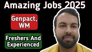 Exciting Jobs In 2025 | Genpact Walkin Drive 2025 | WM Walkin Drive 2025 | Neeraj Bhatia Vlogs