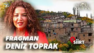 Deniz Toprak&rsquo;ın Enerjisi, Siirt&rsquo;in Eşsiz G&uuml;zelliğiyle Memleket Gibisi Yok&rsquo;ta Buluştu | 11 Ocak Pazar