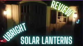 UBRIGHT SOLAR LANTERNS- REVIEW