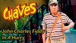 In A Hurry - John Charles Fiddy