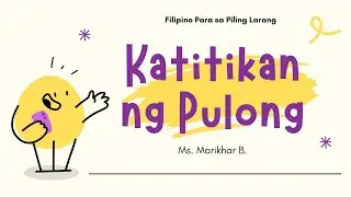 KATITIKAN NG PULONG (Minutes of the Meeting) | Part 1