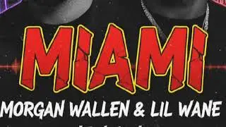 Miami &ndash; Morgan Wallen & Lil Wayne | Country Meets Hip-Hop in a Miami Nights Anthem