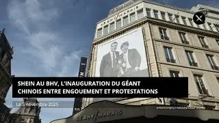 Shein au BHV, l&rsquo;inauguration du g&eacute;ant chinois entre engouement et protestations