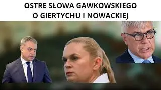 GAWKOWSKI OSTRO O POMYŚLE GIERTYCHA I NOWACKIEJ