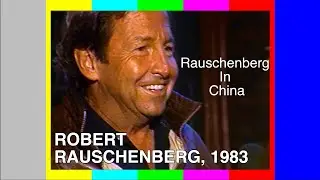 Robert Rauschenberg Goes to China - Excerpt from POP ART TODAY - ART/new york No. 20