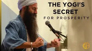 The Yogi's Secret for Prosperity