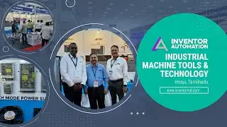 Inventor Automation Exhibition Highlights | Hosur Industrial Machine Tool & Technology Expo