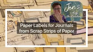 How to make PAPER LABELS from SCRAP PAPER STRIPS for Junk Journals