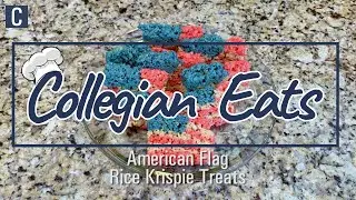 Collegian Eats - American Flag Rice Krispie Treats