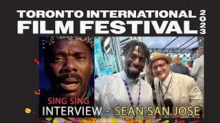 INTERVIEW with SING SING (2023) | Actor: SEAN SAN JOSE (TIFF '23 )