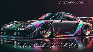 Neon Bass Rumble - This Is The Future