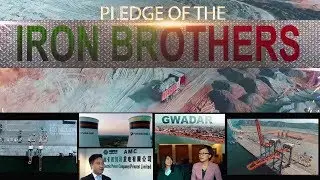 Documentary on CPEC 2019   Pledge of The Iron Brothers