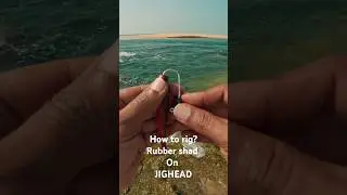 How to rig a rubber shad on JIGHEAD #fishing #fishinglife #video #ocean