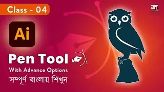 Pen Tool 02 in Adobe Illustrator 2025 | Adobe Illustrator in Bengali