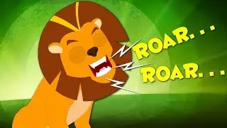 Roar Roar Lion | Animal Sounds Song | Nursery Rhymes For Kids And Babies