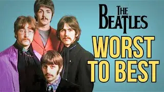 What Was The BEST BEATLES Album? | My Controversial Ranking - From Worst to Best!