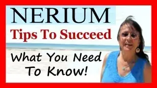 Nerium Review | Why Some Fail In Nerium!