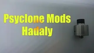 【VAPE】Psyclone Mods - Hadaly RDA【Review】
