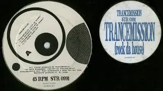 Trancemission (Rock Da House) (Funky House Mix) 1991