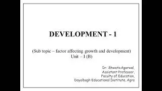 environmental factors for growth and development