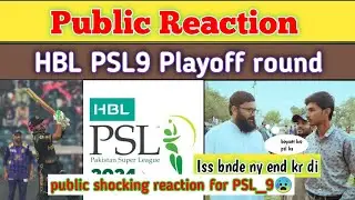 PSL 9 Winner team public production | HBL_PSL9 playoff round public Reaction 🥵