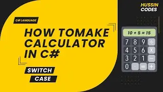How to make basic Calculator in C# Console Application | Hussain Codes