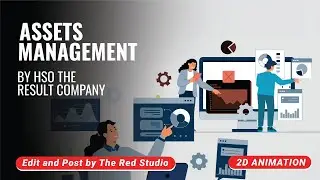 2D Animation | Optimizing Institutional Sales | Assets Management | Work highlight