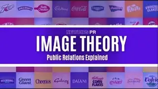 Image Theory - Public Relations Explained