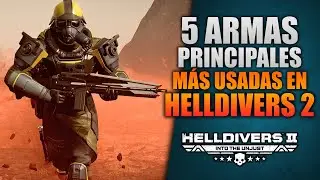 Las 5 Primarias que TODO Jugador Usa en Helldivers 2