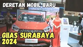 Deretan Mobil Baru Yang Meluncur Di GIIAS Surabaya 2024❗️