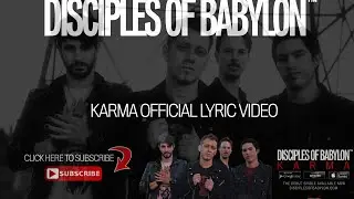 Disciples of Babylon - KARMA [Official Lyric Video]