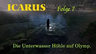 ICARUS, Gameplay, Einzige Unterwasser Höhle auf Olympus.