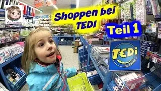 SHOPPING TOUR 👜 Kauft eine 5-Jährige im TEDI nur Spielzeug? 👀 Haul Teil 1